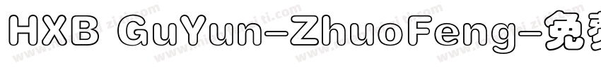HXB GuYun-ZhuoFeng字体转换